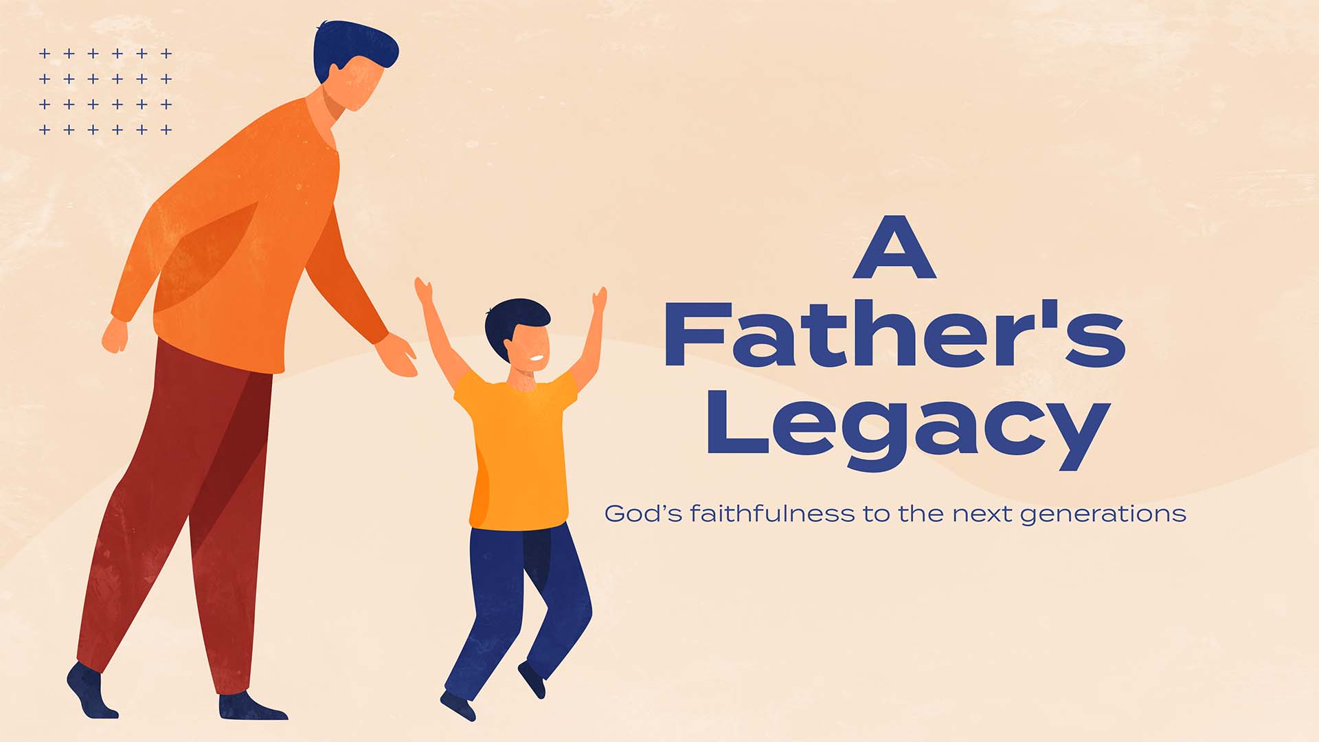 A-Father's-Legacy_Title-Slide