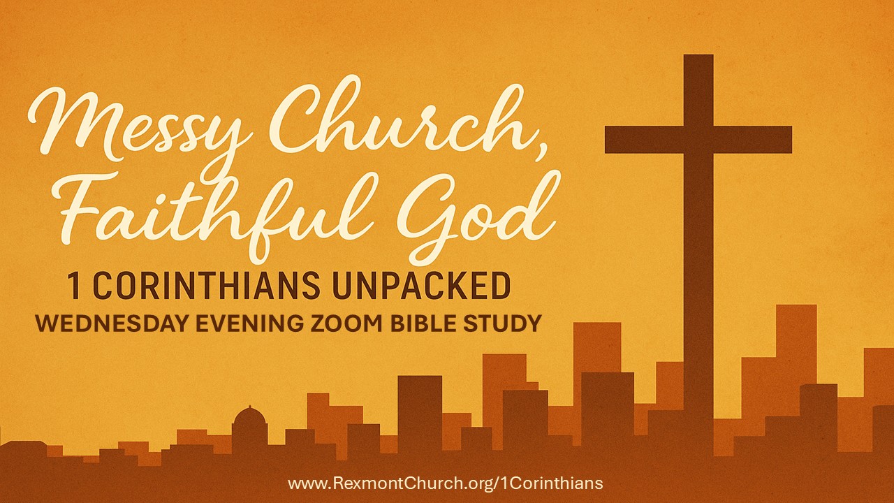 I Corinthians Wednesday Zoom