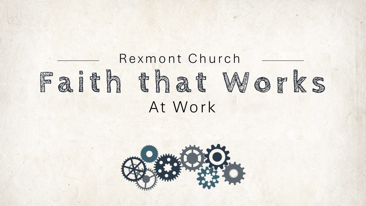 Faith That Works - At Work Title Faith That Works - At Work Title